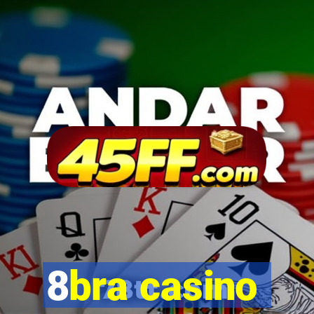 8bra casino